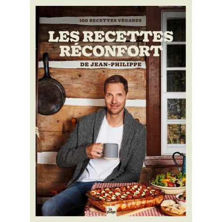 LA CUISINE RÉCONFORT DE JEAN-PHILIPPE